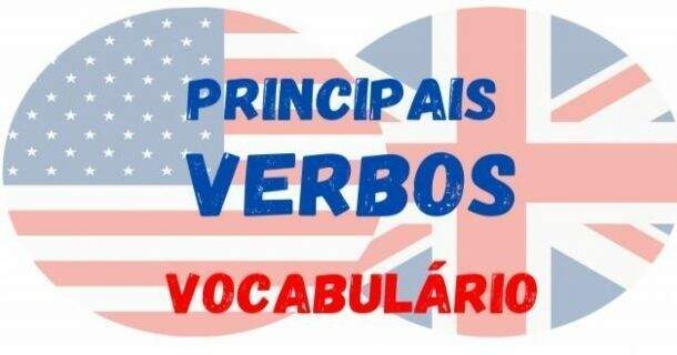 Curso Online Grátis de Verbos Comuns da Língua Inglesa Curso Online Grátis de Verbos Comuns da Língua Inglesa